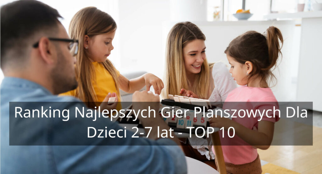 Fajne Gry Planszowe dla Dzieci