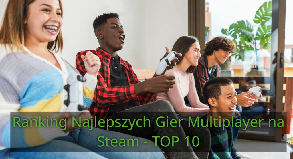 Fajne Gry Multiplayer na Steam